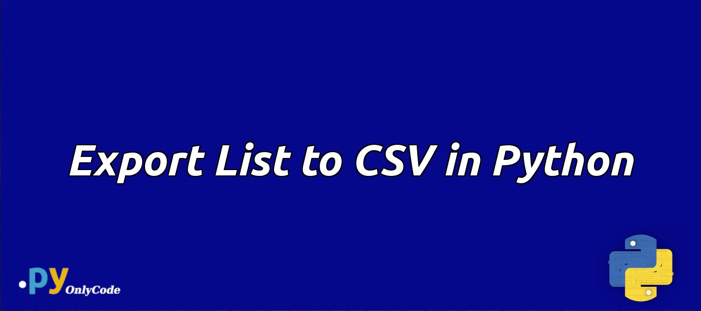 Export List to CSV in Python