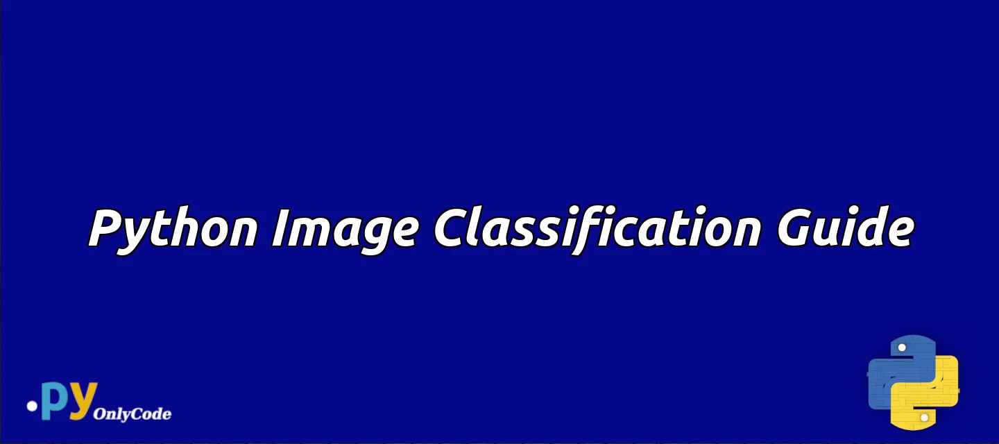 Python Image Classification Guide